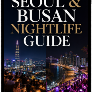 Seoul & Busan Nightlife Guide
